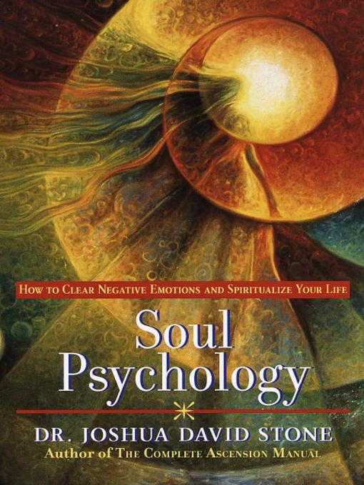 Title details for Soul Psychology by Joshua David Stone, Ph.D. - Available